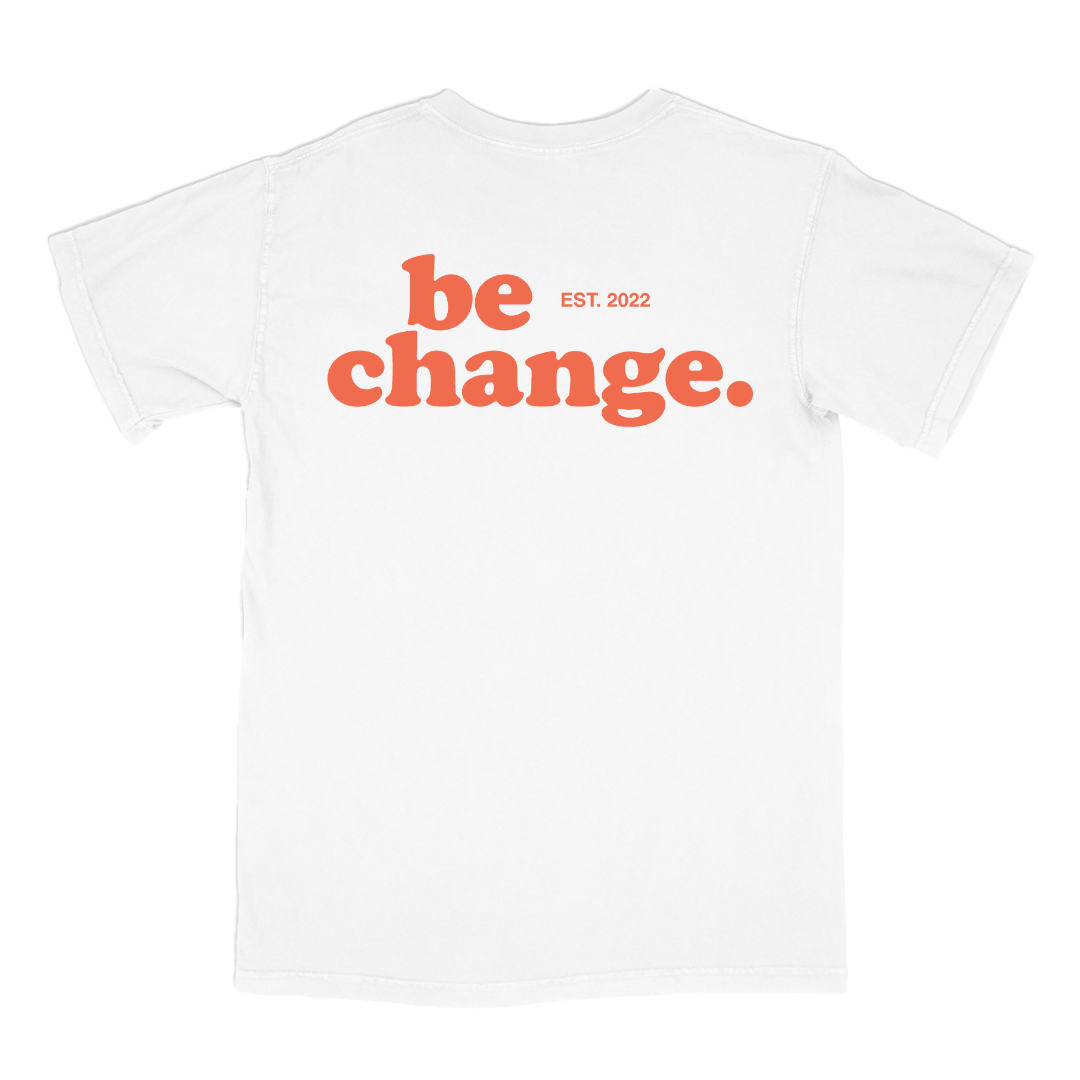 Be Change Self Care Tee Back/Orange